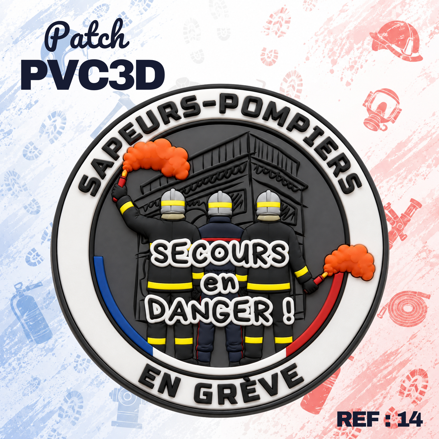 ECUSSON PVC3D - SAPEURS-POMPIERS EN GREVE